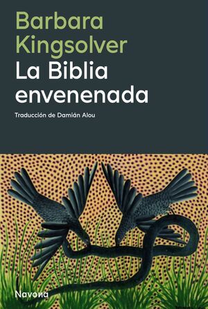 LA BIBLIA ENVENENADA