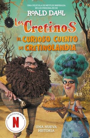 CRETINOS - EL CURIOSO CUENTO DE CRETINOLANDIA