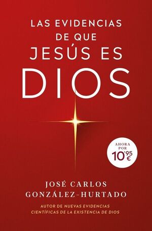 EVIDENCIAS DE QUE JESUS ES DIOS, LAS