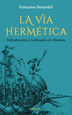 VIA HERMETICA, LA