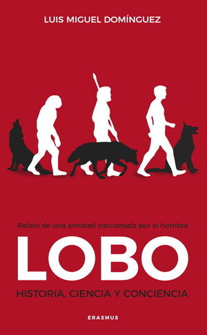 LOBO HISTORIA, CIENCIA Y CONCIENCIA