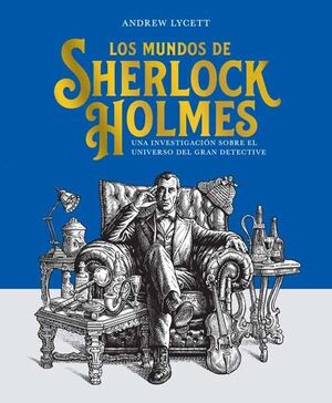 MUNDOS DE SHERLOCK HOLMES, LOS