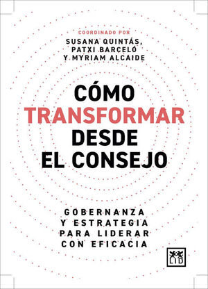 CÓMO TRANSFORMAR DESDE EL CONSEJO