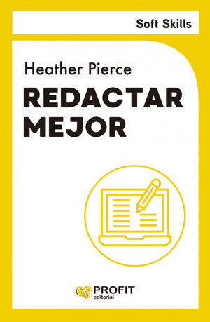 REDACTAR MEJOR    (SOFT SKILLS)