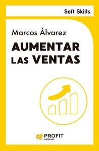 AUMENTAR LAS VENTAS   (SOFT SKILLS)