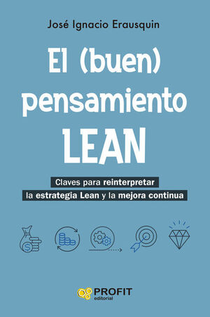 (BUEN) PENSAMIENTO LEAN, EL