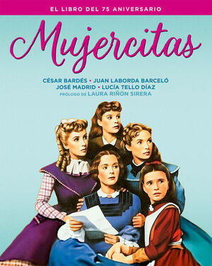 MUJERCITAS.    (EL LIBRO DEL 75 ANIVERSARIO)