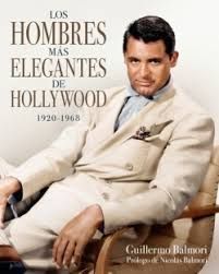 HOMBRES MÁS ELEGANTES DE HOLLYWOOD (1920-1968), LOS