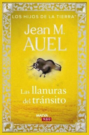LAS LLANURAS DEL TRANSITO ( HIJOS DE LA TIERRA 4)