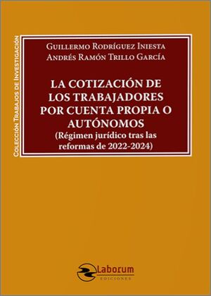 COTIZACIÓN DE LOS TRABAJADORES POR CUENTA PROPIA O AUTONOMOS (REG