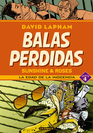 BALAS PERDIDAS. SUNSHINE & ROSES 04