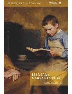 LEER PARA NARRAR LA VIDA