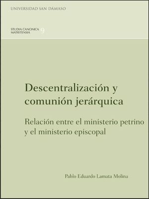 DESCENTRALIZACION Y COMUNION JERARQUICA