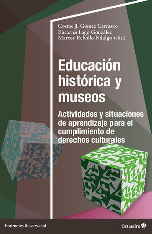 EDUCACIÓN HISTÓRICA Y MUSEOS