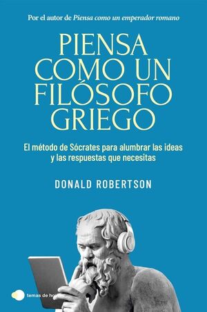PIENSA COMO UN FILÓSOFO GRIEGO