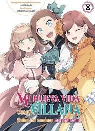 MI NUEVA VIDA COMO VILLANA 08 TODOS LOS CAMINOS ME CONDENAN