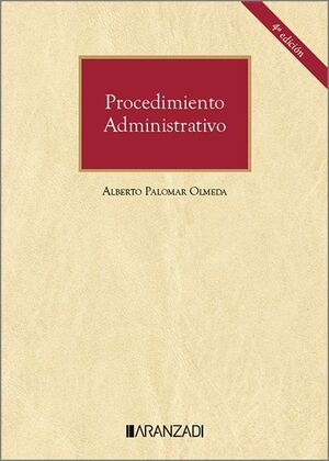 PROCEDIMIENTO ADMINISTRATIVO (4ª EDICION)