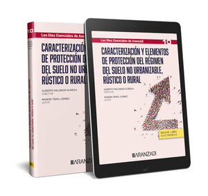 CARACTERIZACIÓN Y ELEMENTOS DE PROTECCIÓN DEL RÈGIMEN DEL SUELO NO URBANIZABLE,