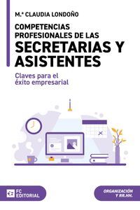 COMPETENCIAS PROFESIONALES DE LAS SECRETARIAS Y ASISTENTES