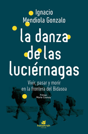 DANZA DE LAS LUCIERNAGAS, LA