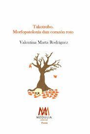 TAKOTSUBO.  MORFOPATOLOXÍA DUN CORAZÓN ROTO