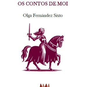 OS CONTOS DE MOI