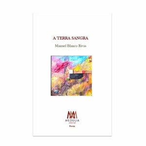 A TERRA SANGRA