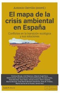 MAPA DE LA CRISIS AMBIENTAL EN ESPAÑA, EL
