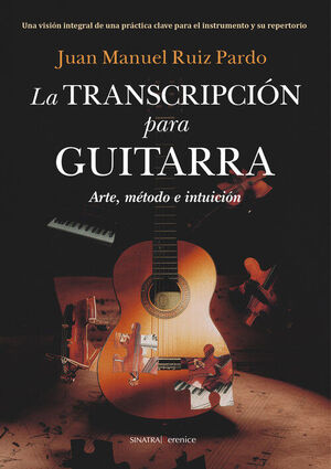 TRANSCRIPCION PARA GUITARRA, LA