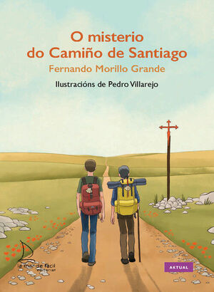 O MISTERIO DO CAMIÑO DE SANTIAGO