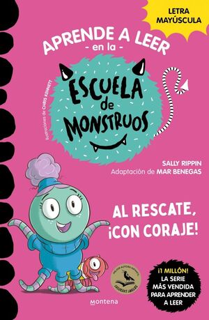 AL RESCATE, !CON CORAJE¡ ESCUELA DE MONSTRUOS 22