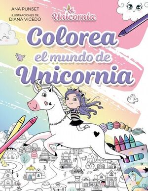 UNICORNIA - EL MUNDO DE UNICORNIA