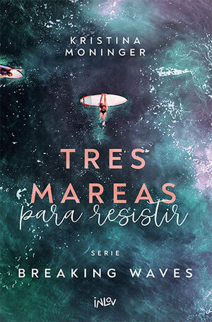 TRES MAREAS PARA RESISTIR SERIE BREAKING WAVES 3