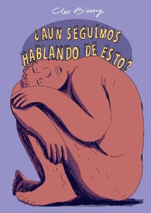 ¿AUN SEGUIMOS HABLANDO DE ESTO?