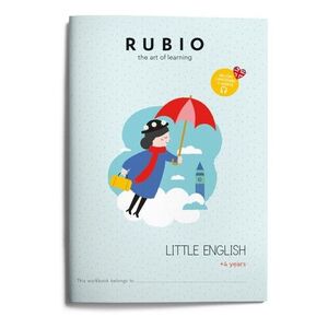 RUBIO, THE ART OF LEARNING (LITTLE ENGLISH +4 YEARS)