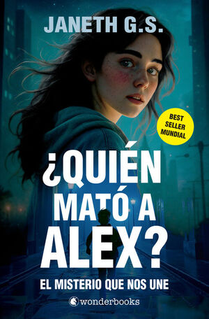 ¿QUIEN MATO A ALEX? EL MISTERIO QUE NOS UNE (PARTE 1)