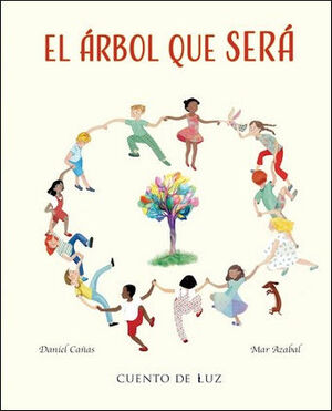 EL ÁRBOL QUE SERÁ