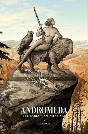 ANDROMEDA O EL LARGO CAMINO A CASA
