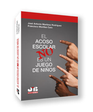 ACOSO ESCOLAR NO ES UN JUEGO DE NIÑOS