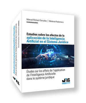 ESTUDIOS SOBRE LOS EFECTOS DE LA APLICACIÓN DE LA INTELIGENCIA ARTIFICIAL EN EL