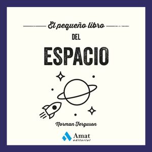 EL PEQUEÑO LIBRO DEL ESPACIO