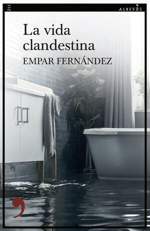 LA VIDA CLANDESTINA