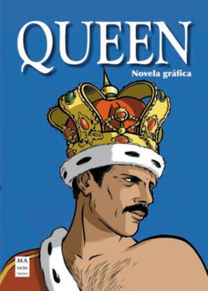 QUEEN - NOVELA GRÁFICA