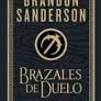 BRAZALES DE DUELO (EDICIÓN ILUSTRADA) (WAX & WAYNE: EDICIÓN ILUSTRADA 3)