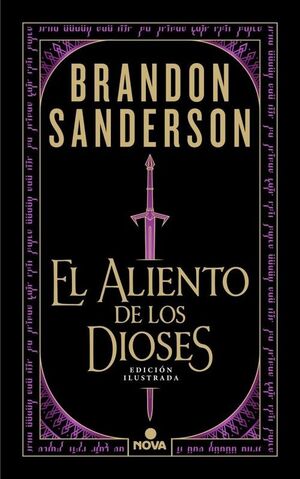 ALIENTO DE LOS DIOSES, EL (EDICION ILUSTRADA)