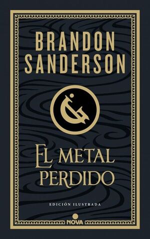 METAL PERDIDO, (EDICION ILUSTRADA) (WAX & WAYNE 4)