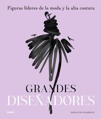 GRANDES DISEÑADORES