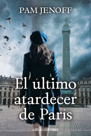 EL ULTIMO ATARDECER DE PARIS
