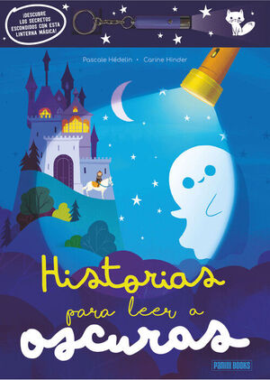 HISTORIAS PARA LEER A OSCURAS CON LINTERNA MAGICA + 36 MESES