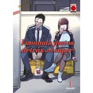 FUMANDO JUNTOS DETRÁS DEL SUPER 01